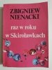 RAZ W ROKU W SKIROŁAWKACH TOM 1 - Zbigniew Nienacki 1990
